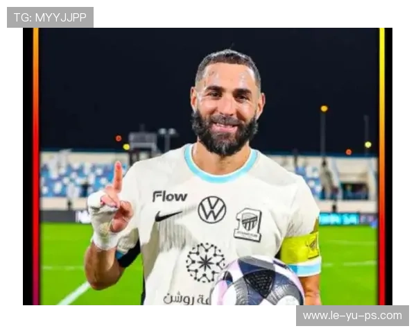 本泽马沙特联赛表现出色,助力球队迎来连胜 本泽马沙特联赛表现出色,助力球队迎来连胜